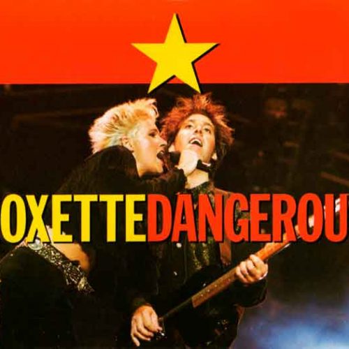 roxette - dangerous