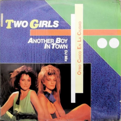 Vinil Maxi-Single - Two Girls – Another Boy In Town